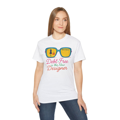 Debt-Free Designer Tee, Fashion Inspiration Shirt, Trendy Gift for Creatives, Casual Wear, Motivational Outfit