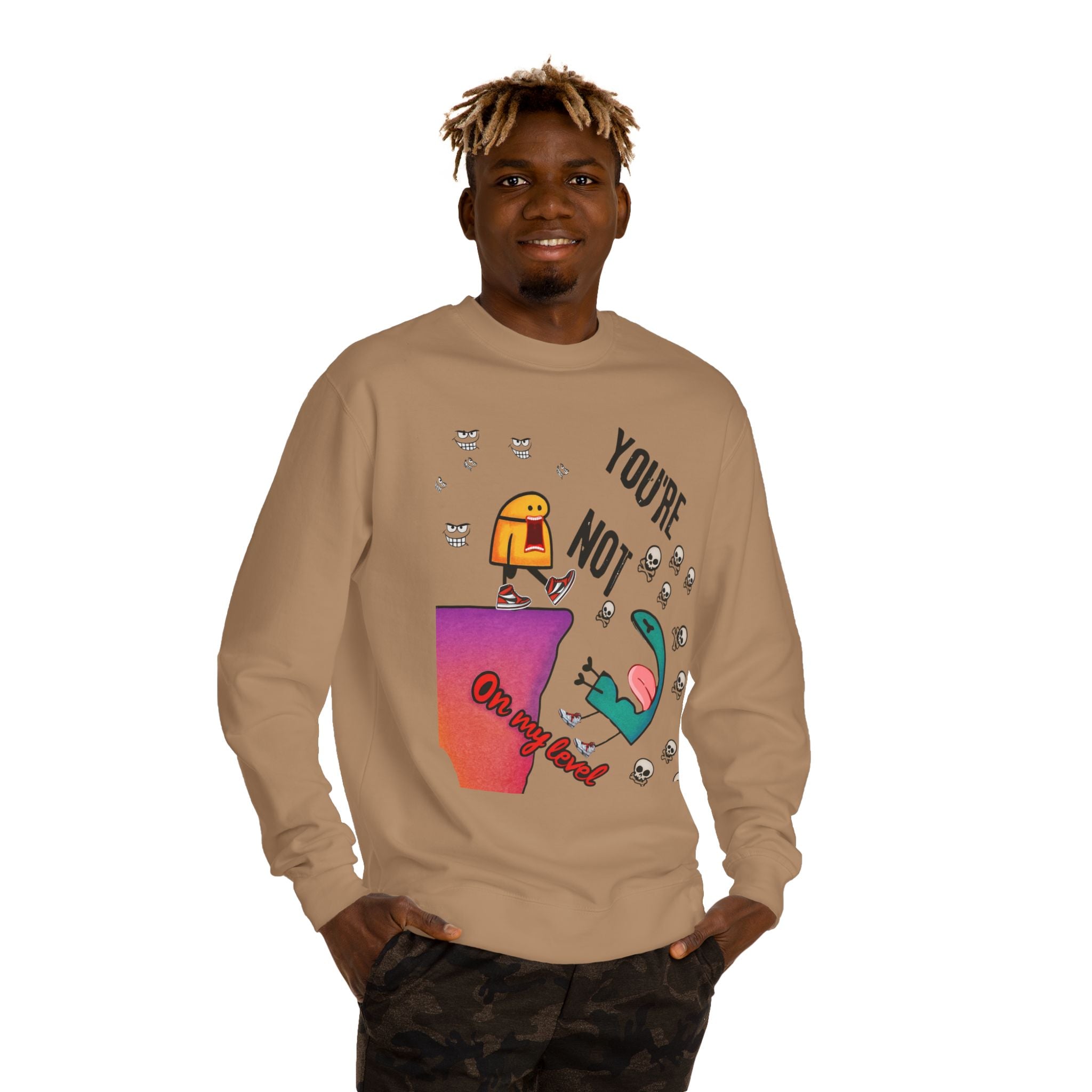 Playful Graphic Sweatshirt - You're Not on My Level, Funny Gift for Friends, Cozy Casual Wear, Unique Holiday Apparel, Quirky Humor Clothing